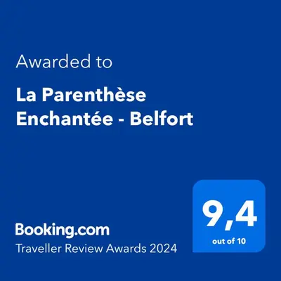 Certificat, récompense, panneau ou autre document affiché dans l'établissement La Parenthèse Enchantée - Belfort Centre proche gare - Fibre Netflix